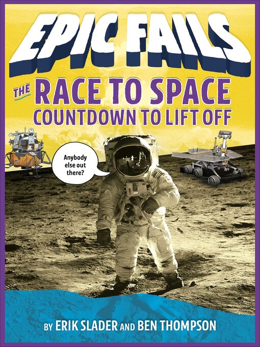 Title details for The Race to Space by Erik Slader - Available
